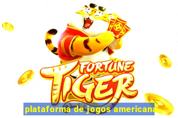 plataforma de jogos americana